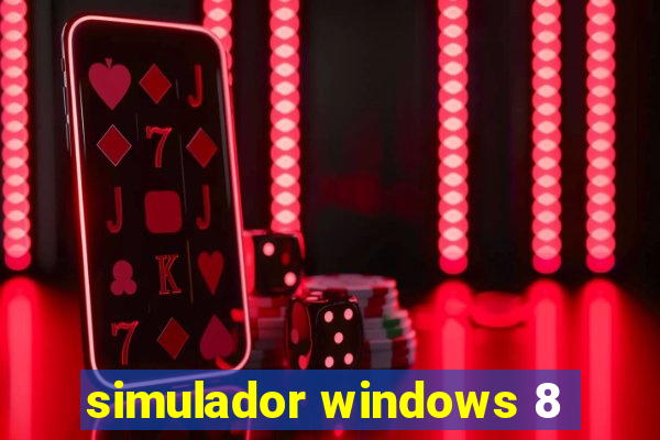 simulador windows 8